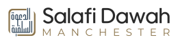 Salafi Dawah Manchester