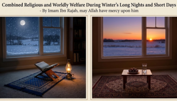 Combined Religious and Worldly Welfare as Winter’s Long Nights and Short Days Approach