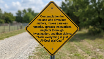 Before speaking haphazardly or saying that the matter is Al-Qeel Wal Qaal